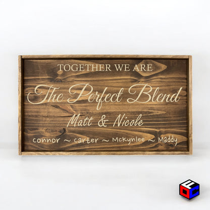 The Perfect Blend - Personalized Engraved Sign - Natural Engraving