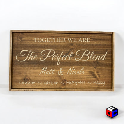 The Perfect Blend - Personalized Engraved Sign - Natural Engraving