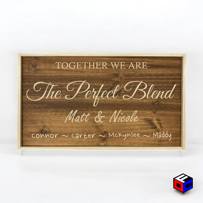 The Perfect Blend - Personalized Engraved Sign - Natural Engraving