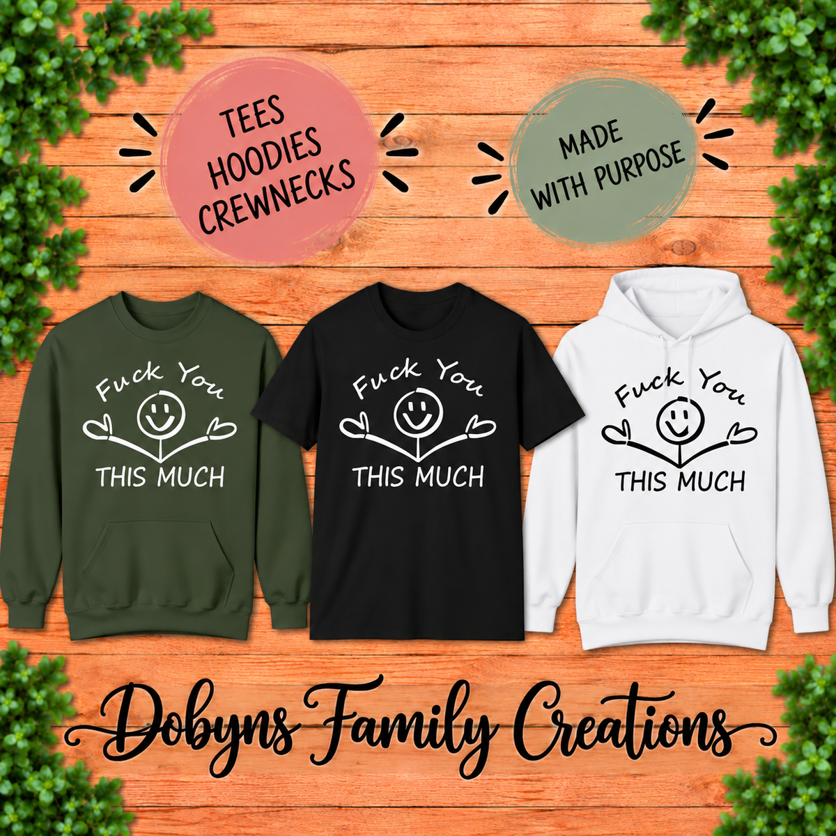 Fuck You This Much Funny Shirt, Crewneck & Hoodie