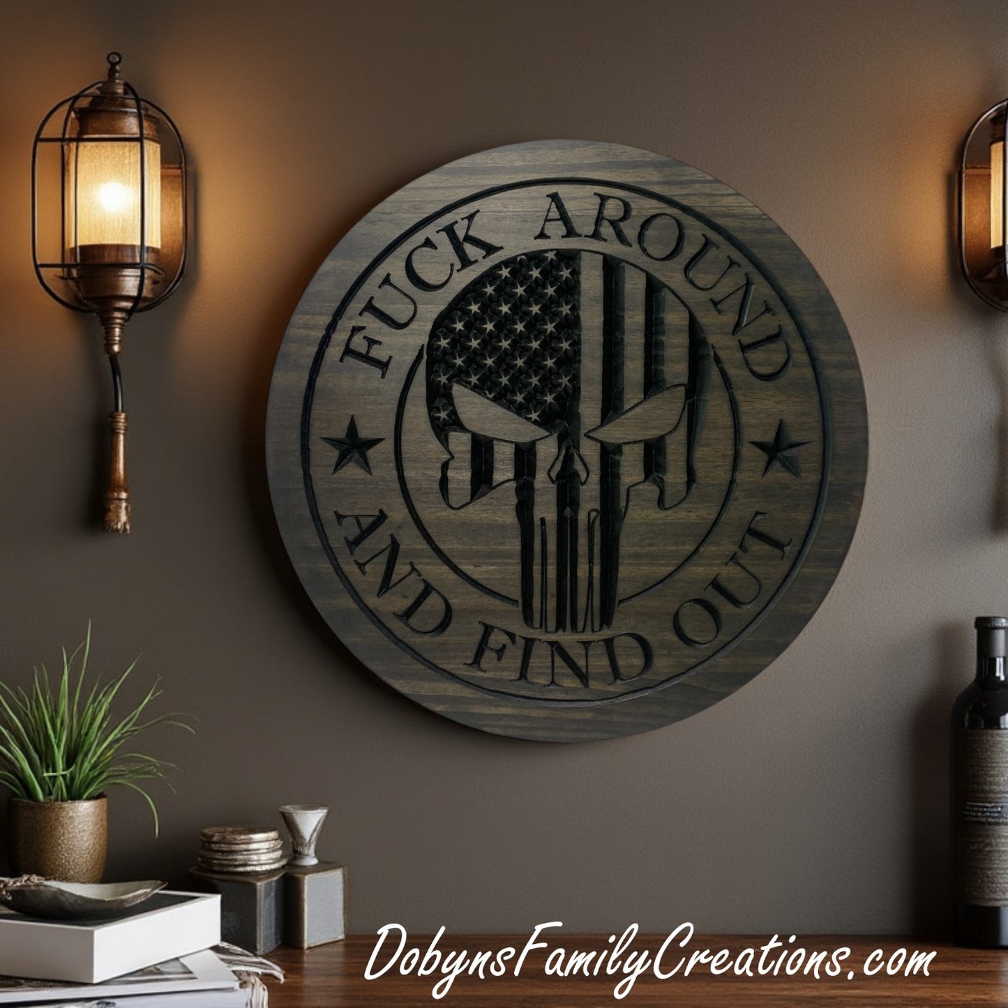 F*ck Around And Find Out Skull Engraved Wood Sign