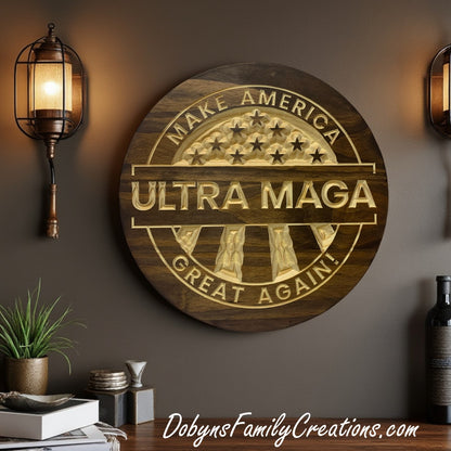 Ultra Maga - Make America Great Again Engraved Sign