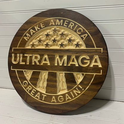 Ultra Maga - Make America Great Again Engraved Sign