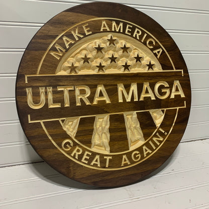 Ultra Maga - Make America Great Again Engraved Sign