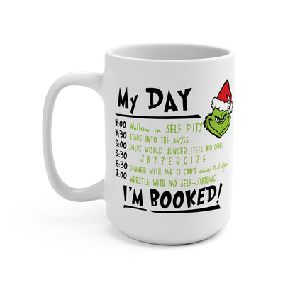 Grinch My Day I'm Booked