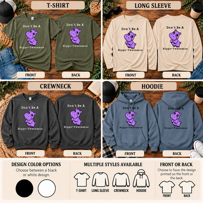 Don’t Be a Hippo-Twatamus Shirt | Funny Adult Humor Hippo Apparel