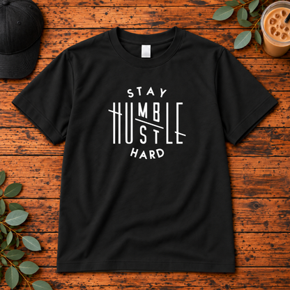 Stay Humble Hustle Hard | Motivational T-Shirt, Long Sleeve, Crewneck & Hoodie