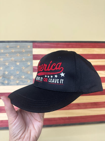 America Love It or Leave It Embroidered Hat