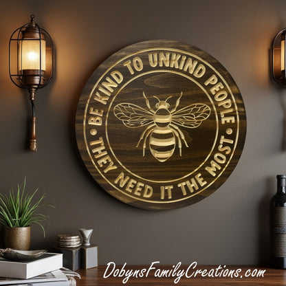 Be Kind To Unkind People Wood Sign - Wall Art