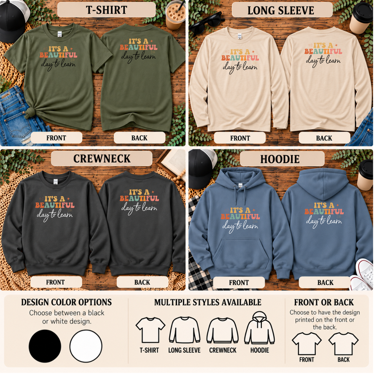 It’s a Beautiful Day to Learn | Teacher & Homeschool T-Shirt, Long Sleeve, Crewneck & Hoodie