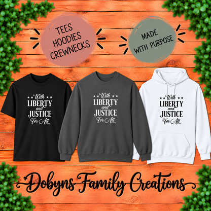With Liberty and Justice for All | Patriotic Shirt, Crewneck & Hoodie