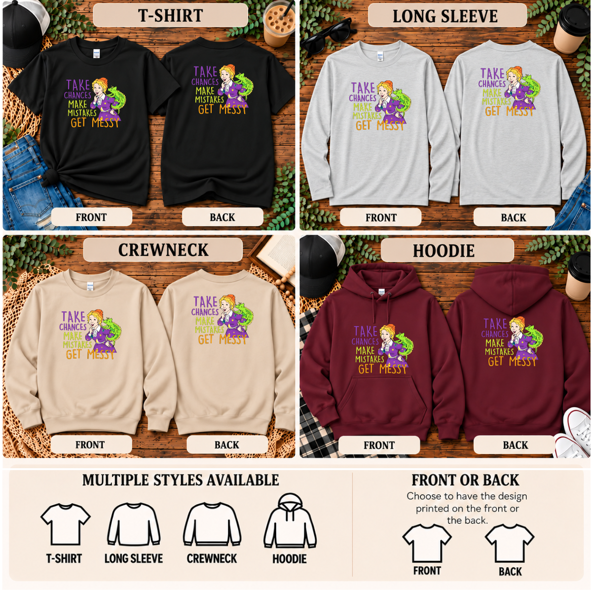 Take Chances Make Mistakes Get Messy | Learning & Teacher T-Shirt, Long Sleeve, Crewneck & Hoodie