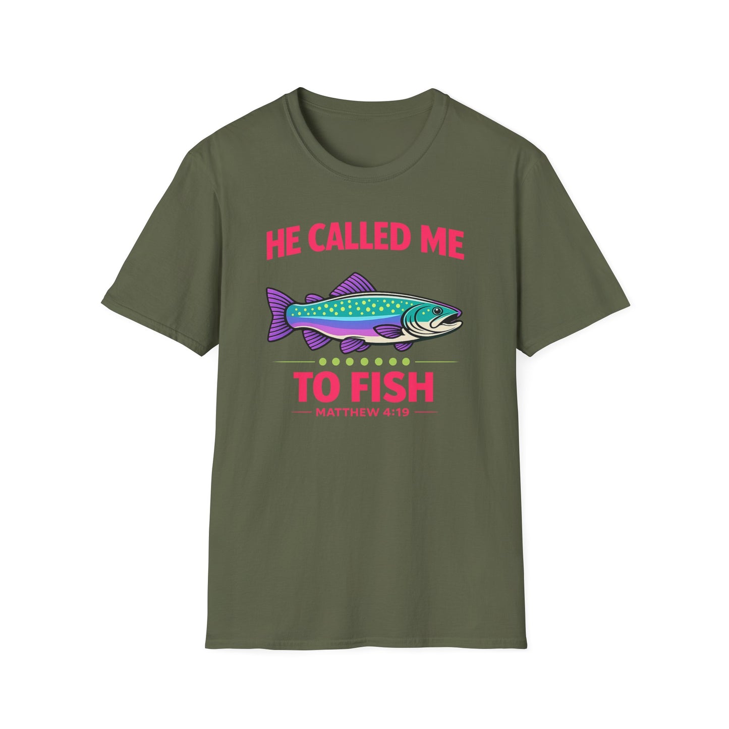 He Called Me To Fish Cotton Tee Shirt
