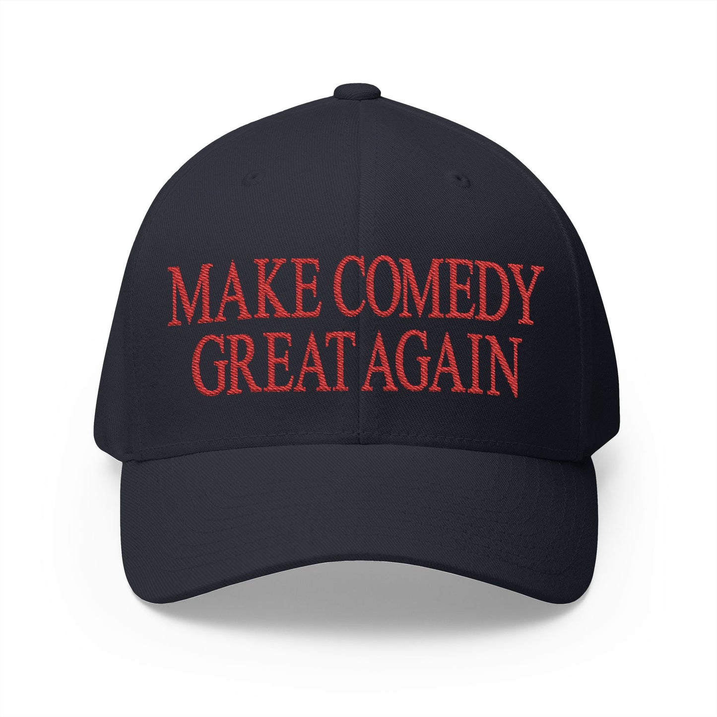 Make Comedy Great Again Embroidered Hat