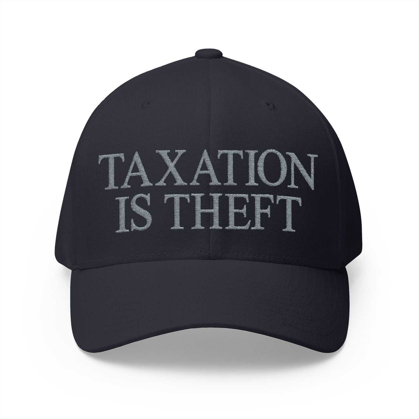 Taxation Is Theft Embroidered Hat
