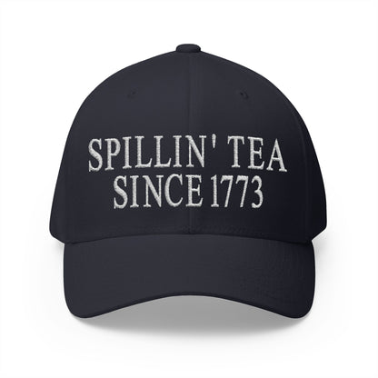 Spillin Tea Since 1773 Embroidered Hat