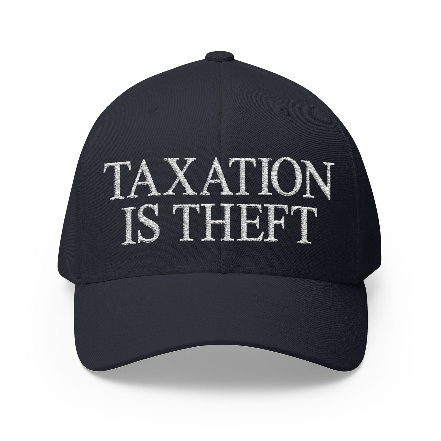 Taxation Is Theft Embroidered Hat