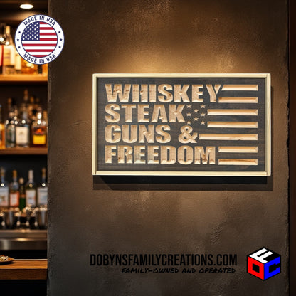 Whiskey Steak Guns & Freedom - Natural Engraved Sign