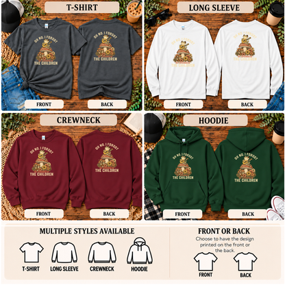 Oh No, I Forgot to Socialize the Children | Funny Homeschool T-Shirt, Long Sleeve, Crewneck & Hoodie