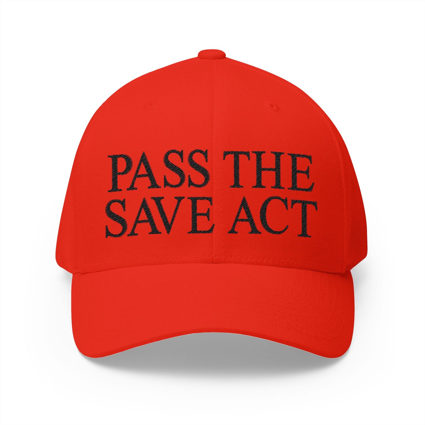 Pass The Save Act Embroidered Hat