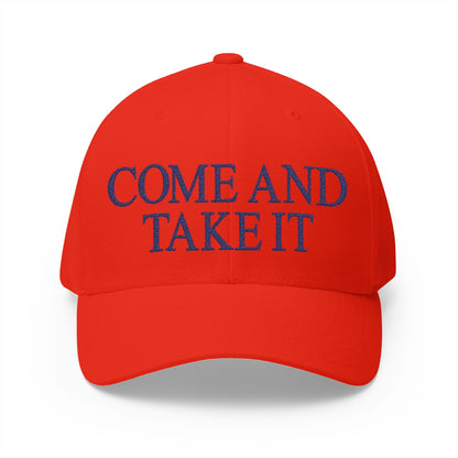 Come And Take It Embroidered Hat