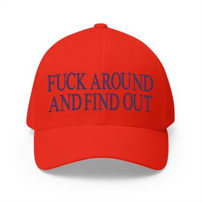 Fuck Around and Find Out Embroidered Hat