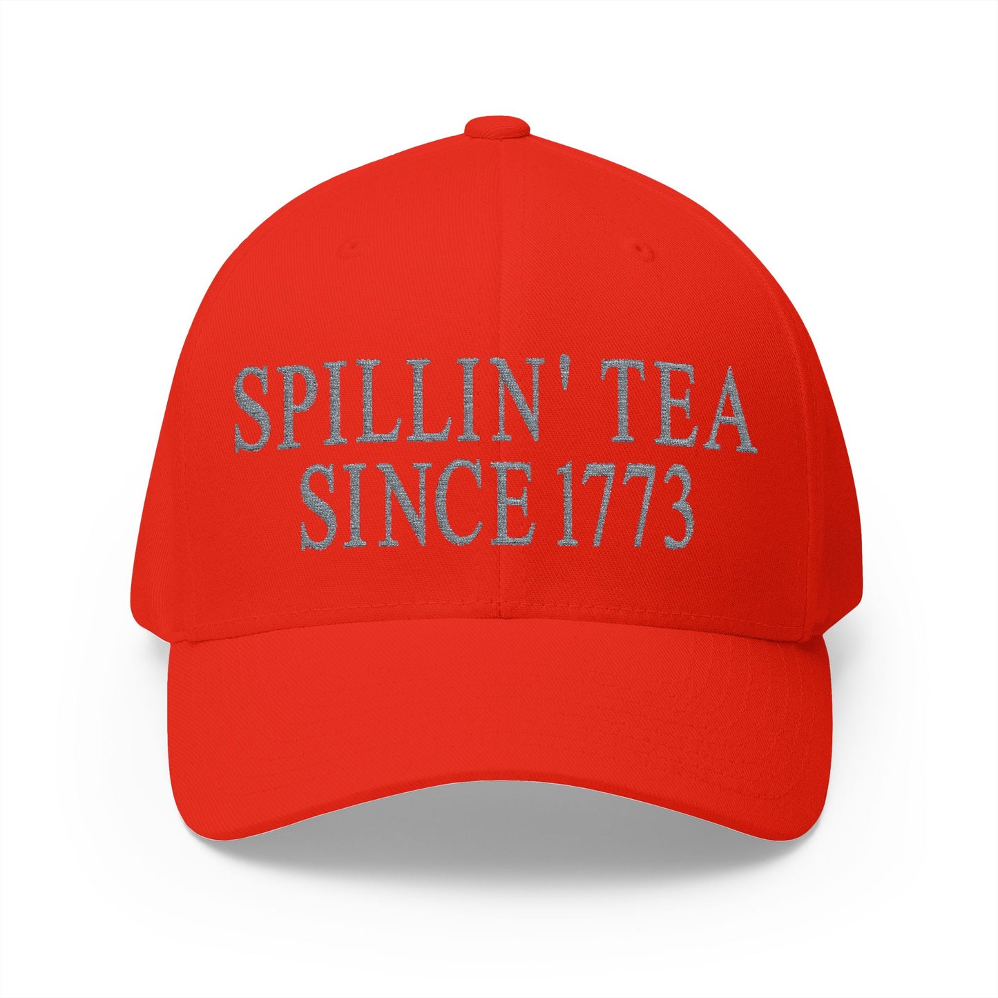 Spillin Tea Since 1773 Embroidered Hat