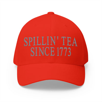 Spillin Tea Since 1773 Embroidered Hat