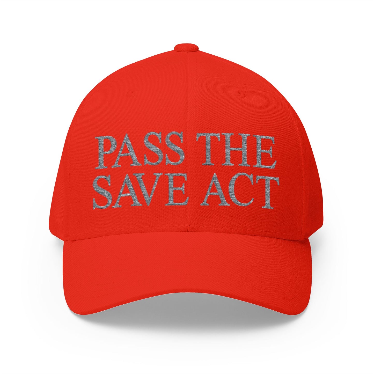 Pass The Save Act Embroidered Hat