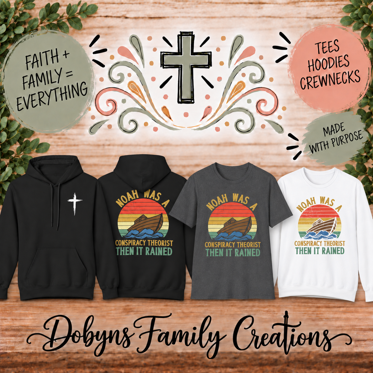 Noah Was a Conspiracy Theorist Then It Rained Retro Christian Shirt, Crewneck & Hoodie