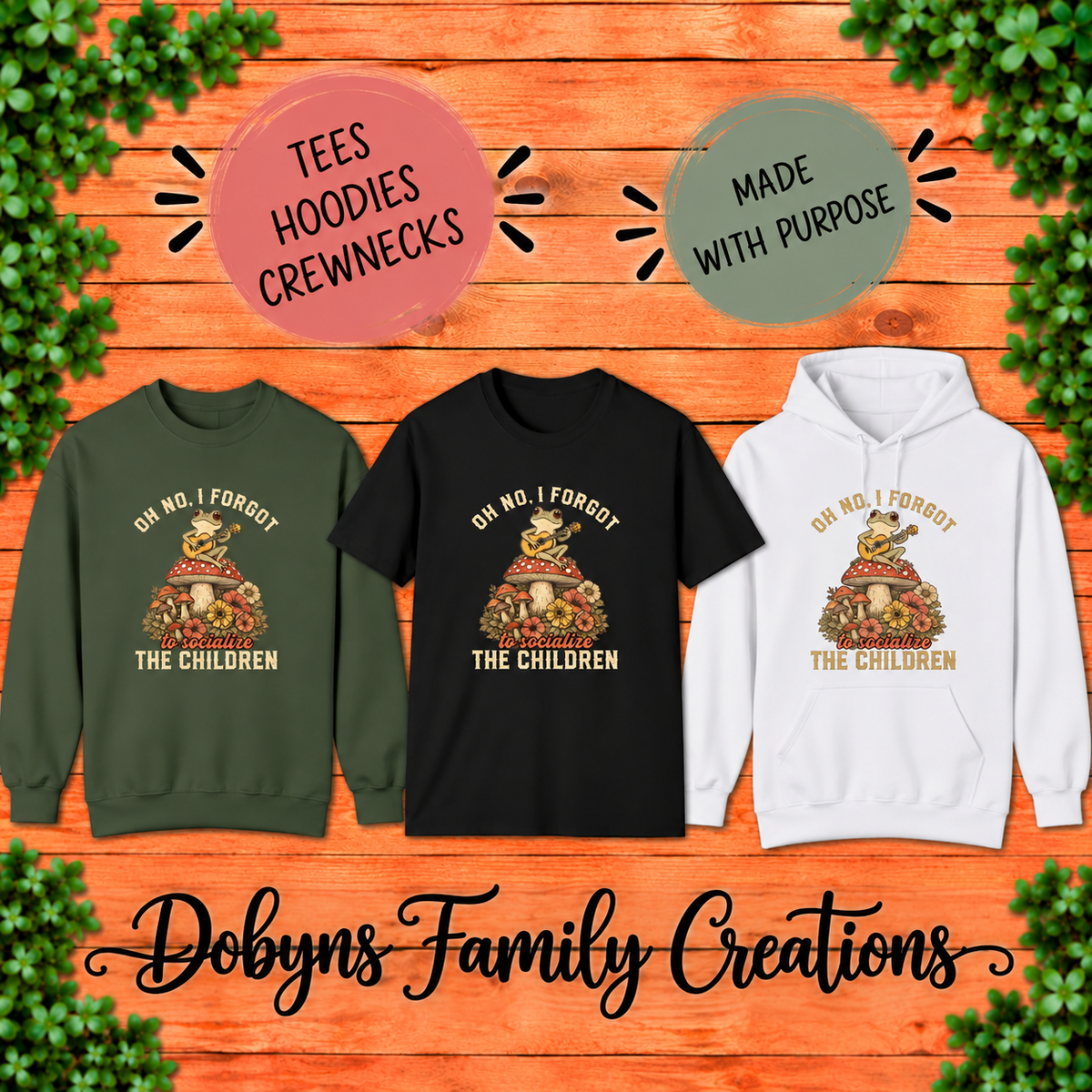 Forgot to Socialize the Children | Funny Homeschool Shirt & Hoodie