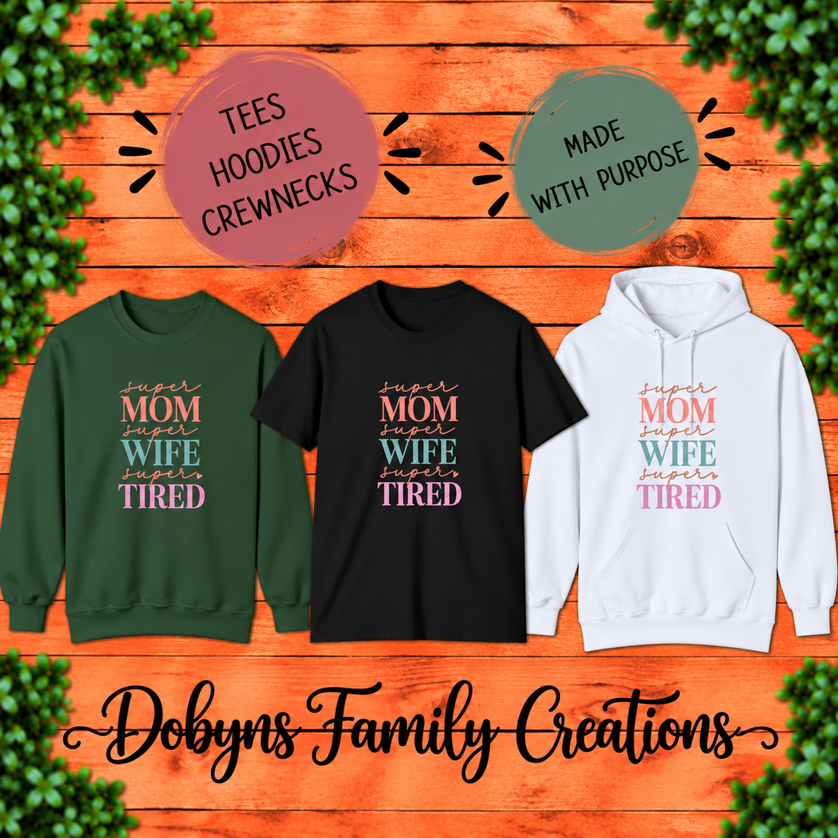 Super Mom Super Wife Super Tired | Funny Mom Shirt, Hoodie & Crewneck