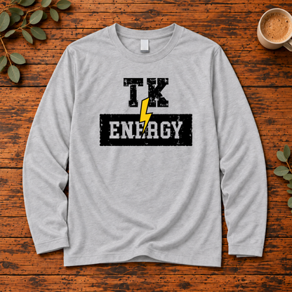 TK Energy | Transitional Kindergarten Teacher T-Shirt, Long Sleeve, Crewneck & Hoodie