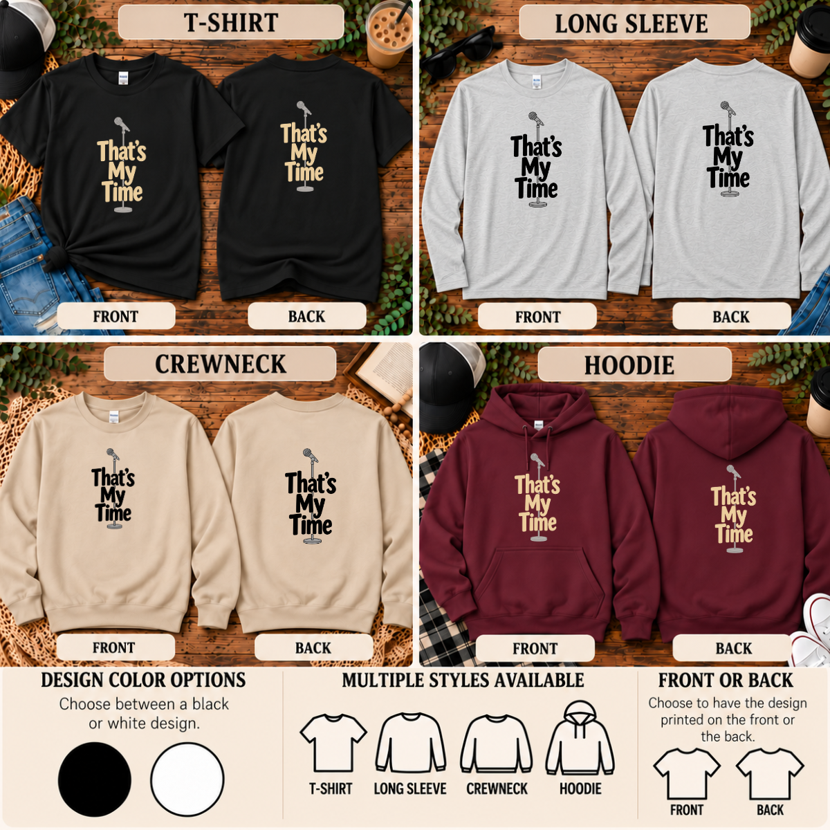 That’s My Time | Funny Comedian T-Shirt, Long Sleeve, Crewneck & Hoodie