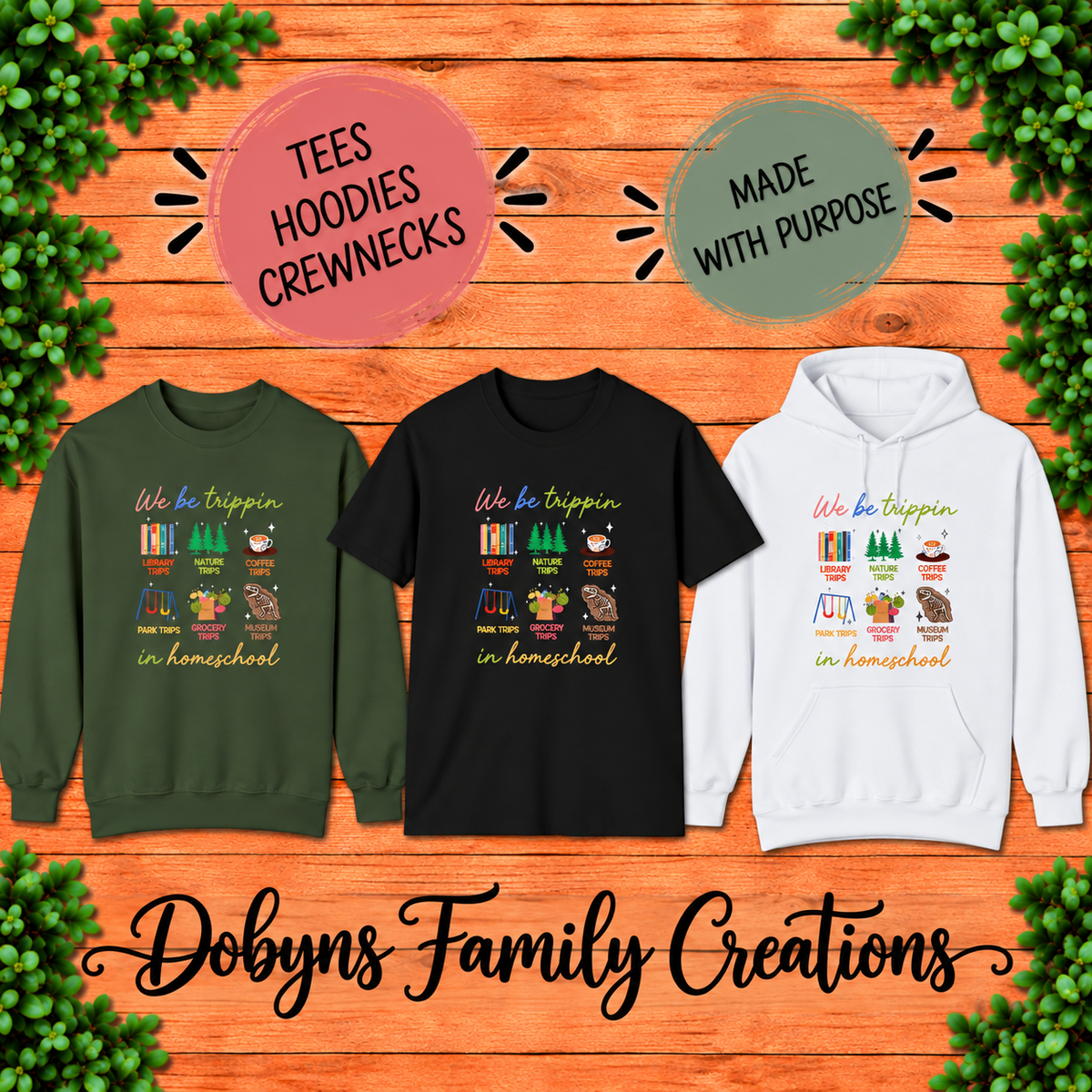 We Be Trippin’ in Homeschool | Homeschool Shirt, Hoodie & Crewneck