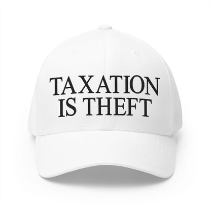 Taxation Is Theft Embroidered Hat