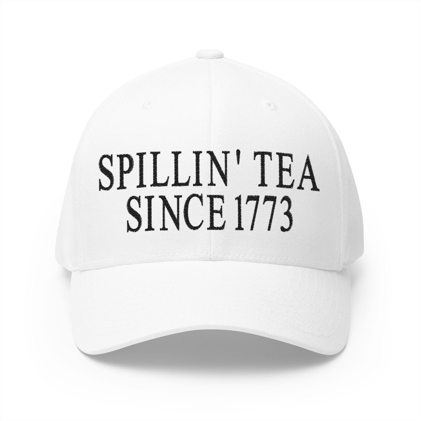 Spillin Tea Since 1773 Embroidered Hat