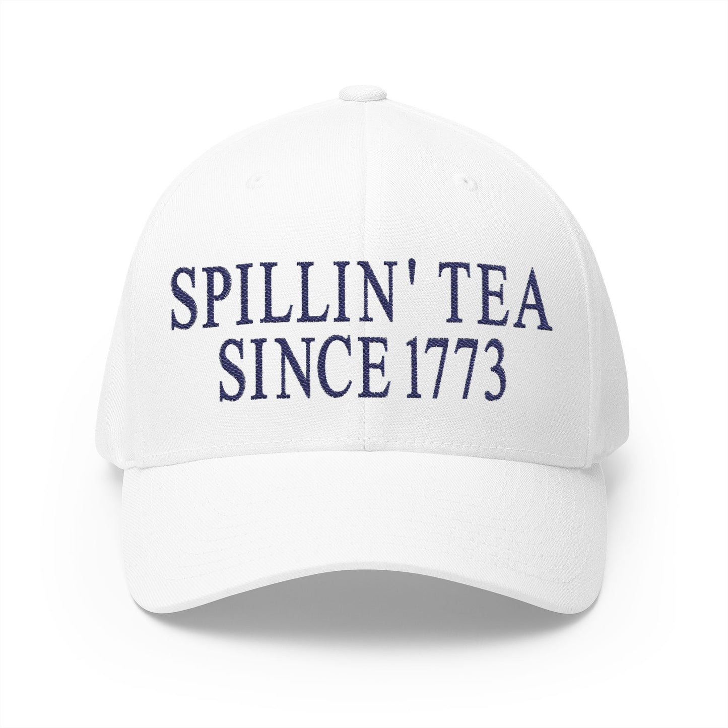 Spillin Tea Since 1773 Embroidered Hat