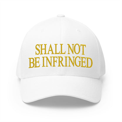 Shall Not Be Infringed Embroidered Hat