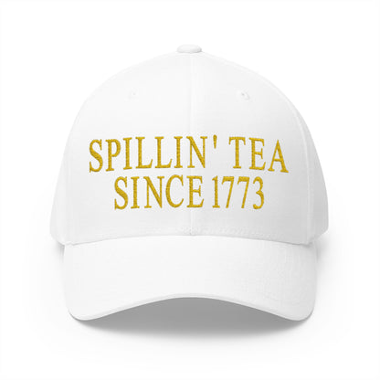 Spillin Tea Since 1773 Embroidered Hat