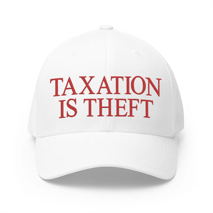 Taxation Is Theft Embroidered Hat