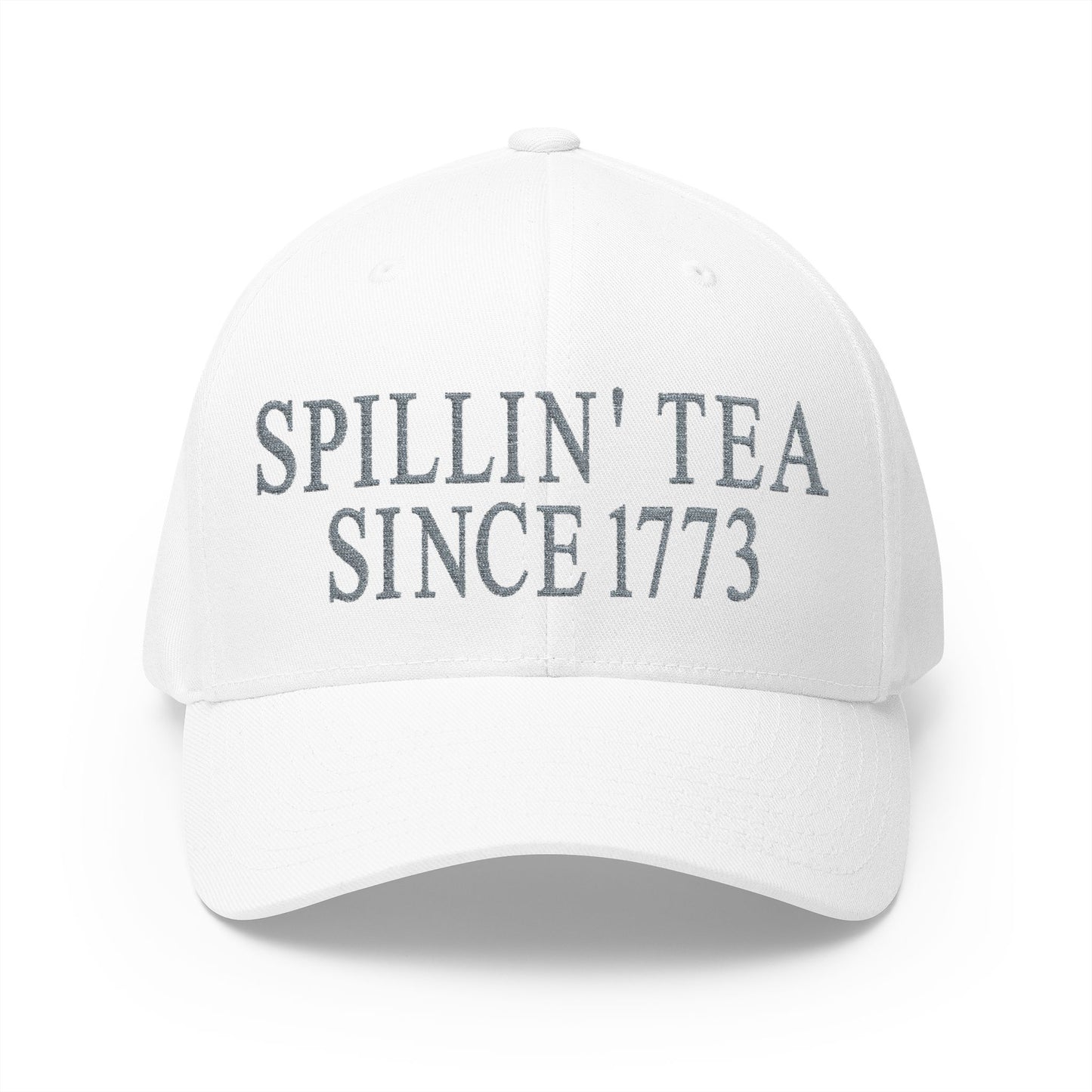 Spillin Tea Since 1773 Embroidered Hat