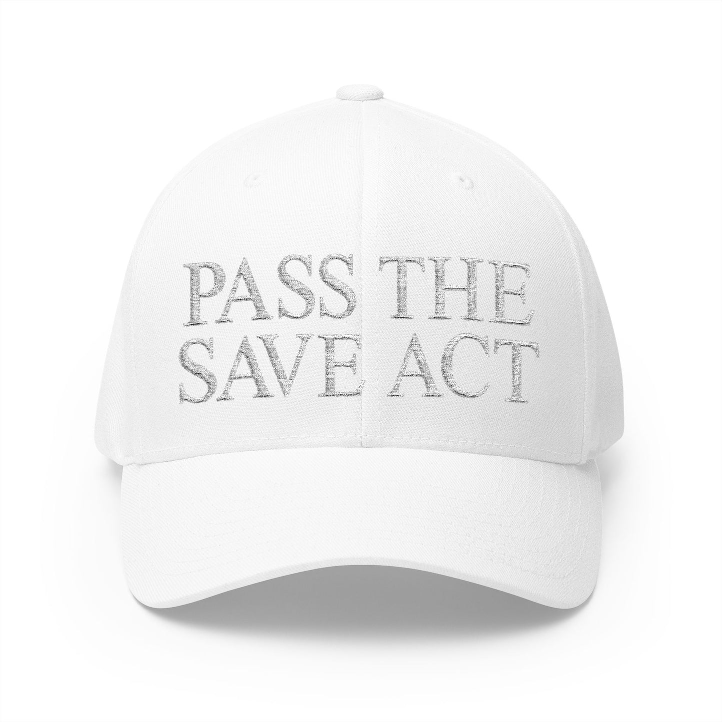 Pass The Save Act Embroidered Hat