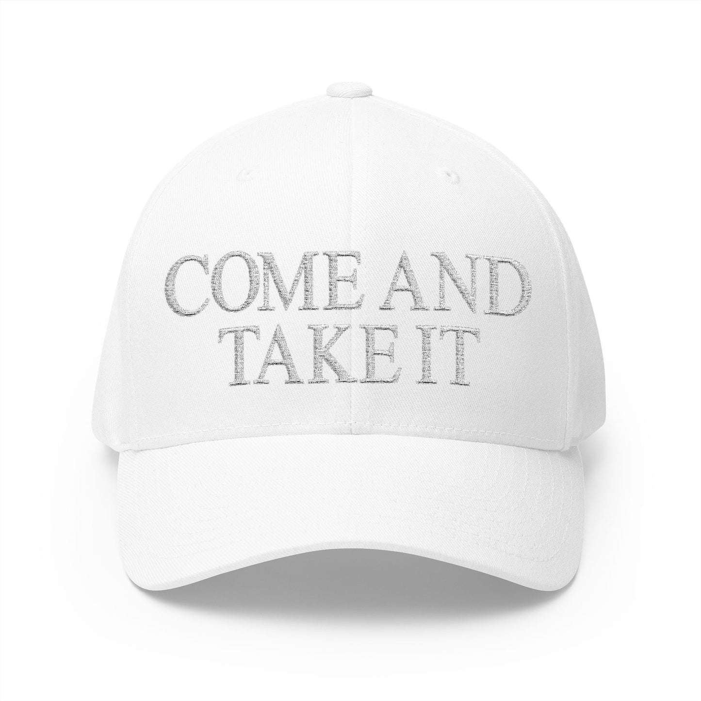 Come And Take It Embroidered Hat