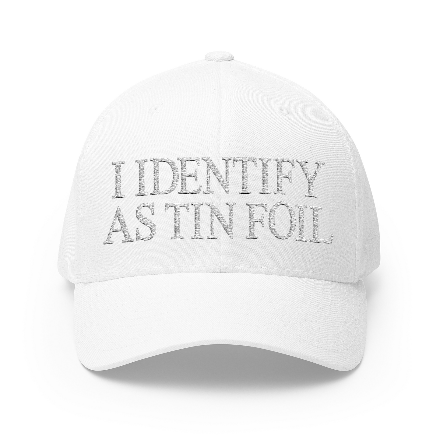 I Identify As Tin Foil Embroidered Hat