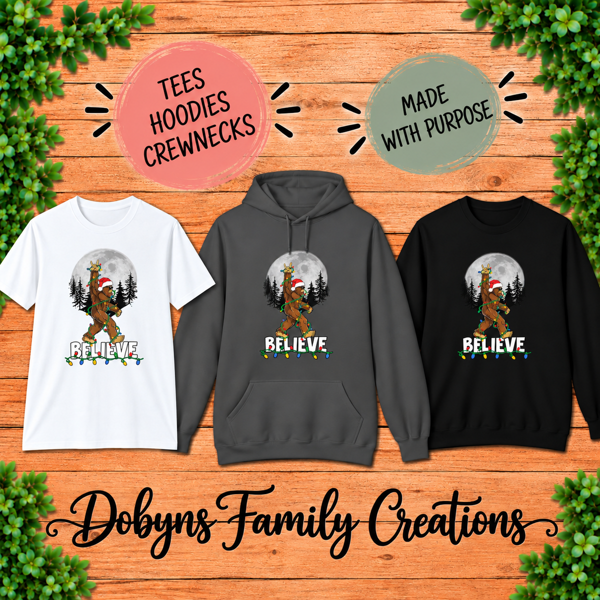 Believe Bigfoot Christmas | Sasquatch Shirt, Crewneck & Hoodie