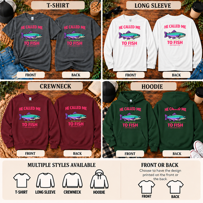 He Called Me to Fish Shirt | Matthew 4:19 Christian Fishing Apparel