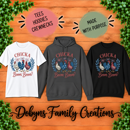 Chicka Boom Boom | Patriotic Chicken Shirt, Crewneck & Hoodie