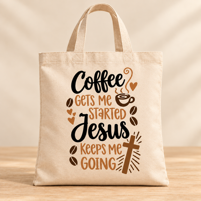 Coffee Gets Me Started Jesus Keeps Me Going — Beige Canvas Tote Bag