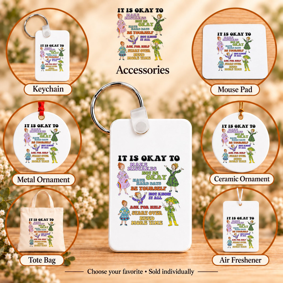 It Is Okay to Make Mistakes — keychain, mouse pad, metal ornament, ceramic ornament, canvas tote and unscented air freshener overview; sold individually